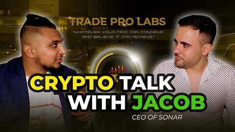 TPL & JACOB CEO SONAR | CRYPTO | METAVERSE | BLOCKCHAIN and MORE.