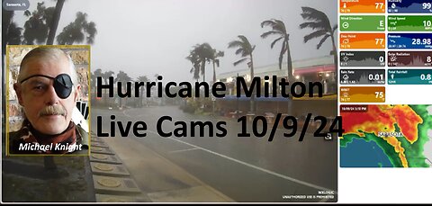 Hurricane Milton Webcams 10/9/24