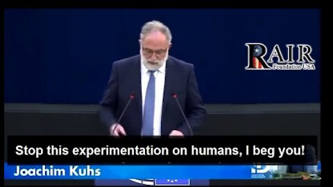 Parliament Member to EU Commission: "Stop this experimentation on humans, I beg you!"