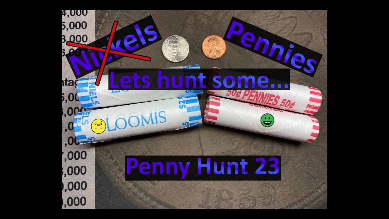 Let hunt some Nickels, oops, I mean Pennies! - Penny Hunt 23