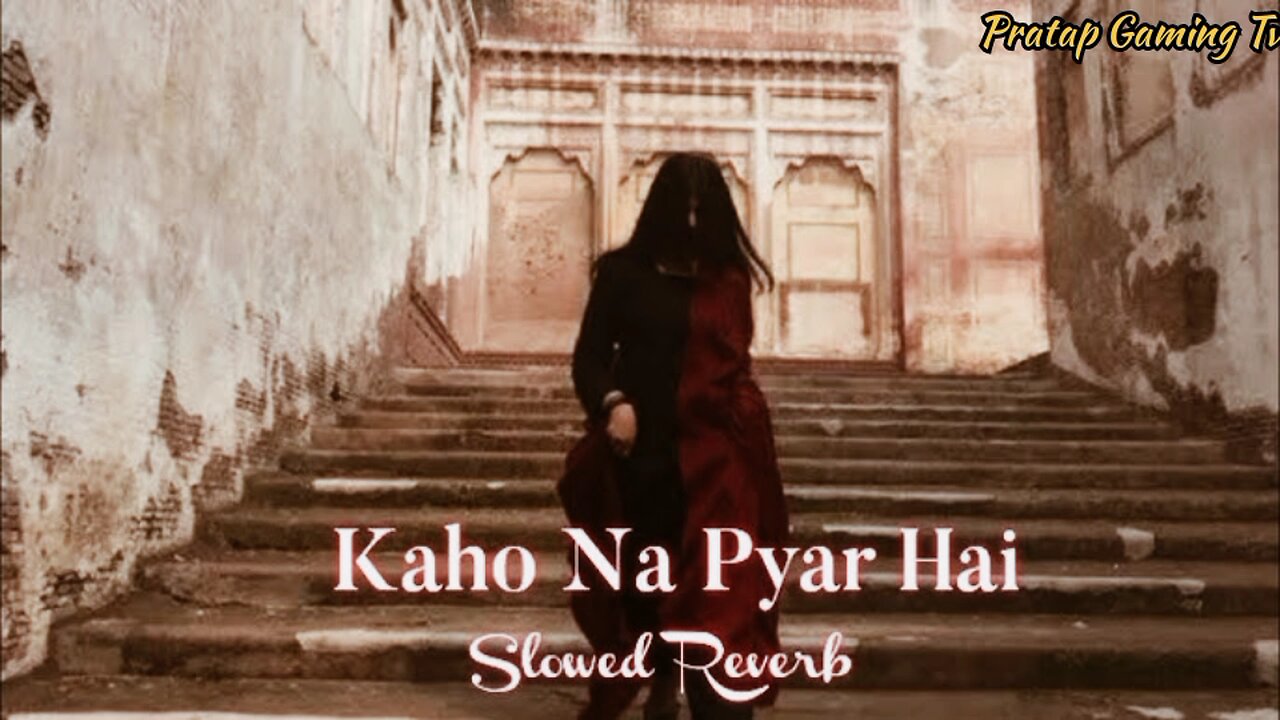 Kaho Na Pyar Hai | Trending Lofi Song | Soft Lofi Bollywood song | Lofi Love Song |