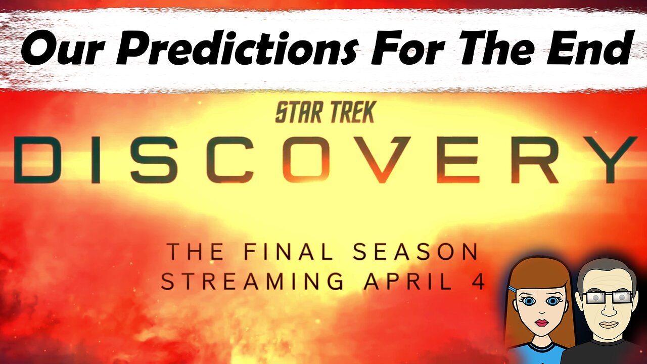 Our Predictions For The FINAL Season of Star Trek Discovery