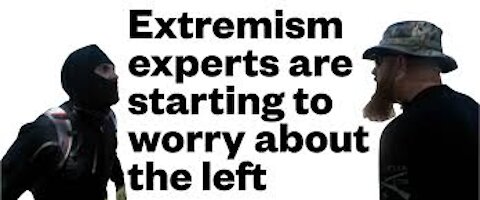 The Left Are The Extremism We Fight Against Are In DC