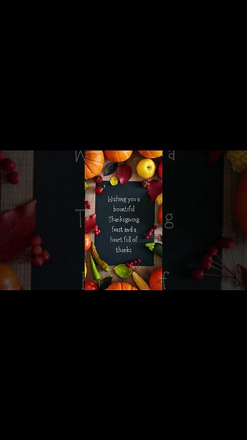 Happy Thanksgiving to all my family subscribers and everyone on YouTube...may your day be full