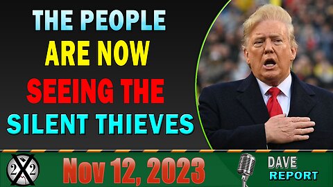 X22 Dave Report! As The Economy Implodes The People Are Now Seeing The Silent Thieves