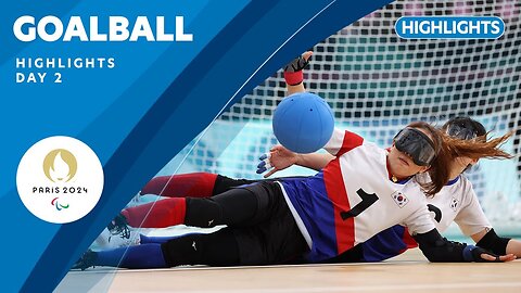 _Goalball Highlights Day 2 Paris 2024 Paralympic Games