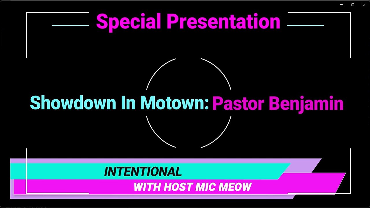 An 'Intentional' Special: "Showdown In Motown" with Pastor Leon Benjamin