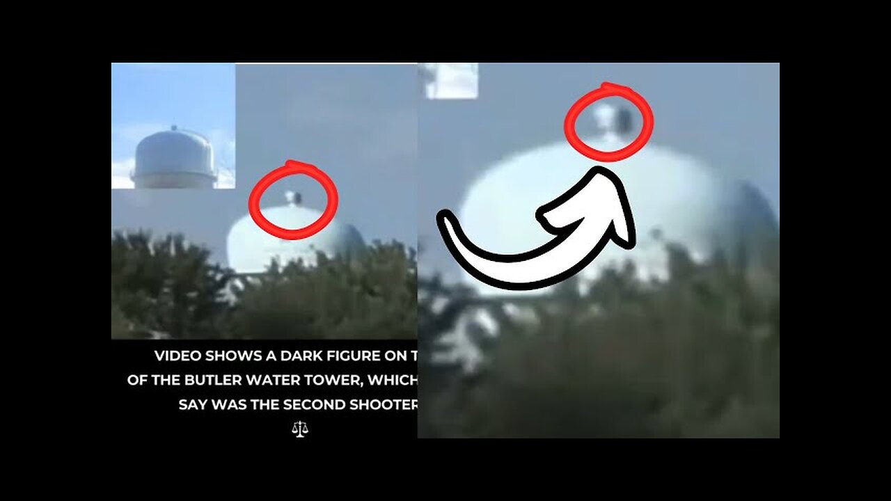 water tower 2nd shooter - Trump assassination