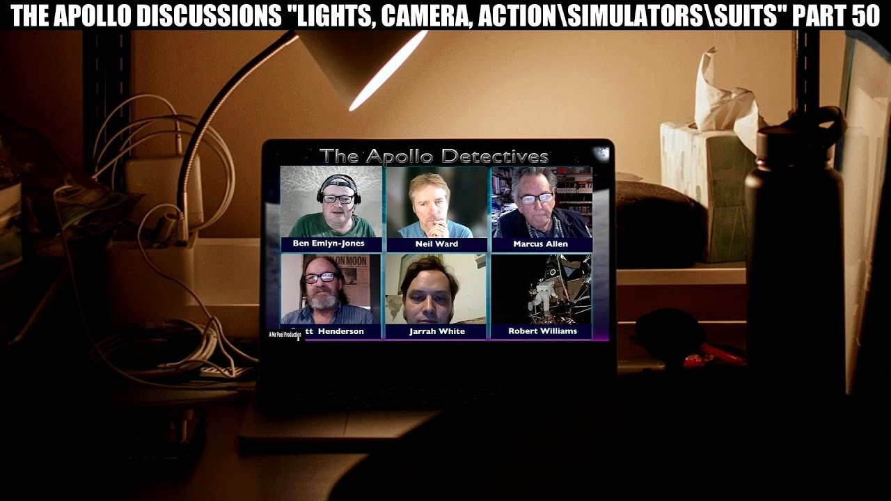 THE APOLLO DISCUSSIONS "LIGHTS, CAMERA, ACTION\ SIMULATORS\ SUITS" PART 50