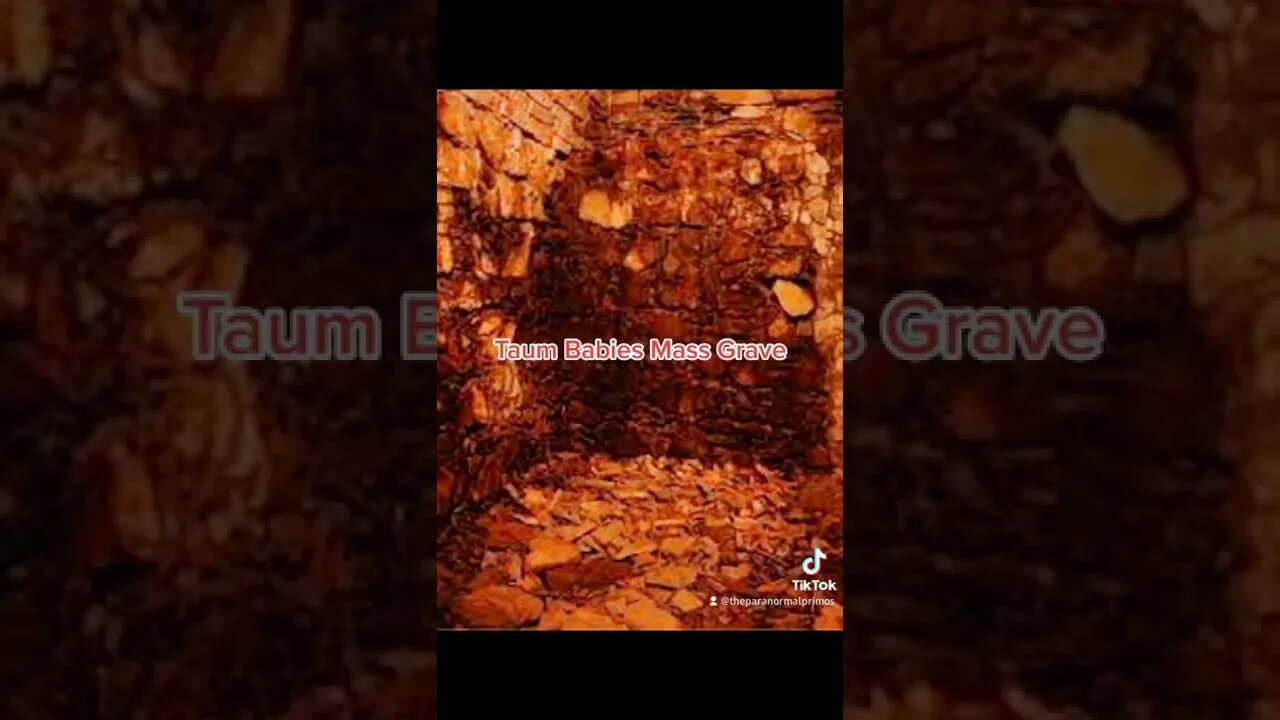 Taum Babies Mass Grave
