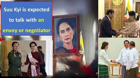 Su Kyi is expected to talk with an envoy or negotiator