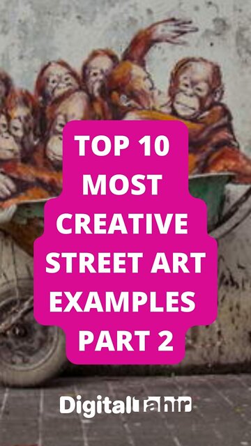 Top 10 Most Creative Street Art Examples Part 2