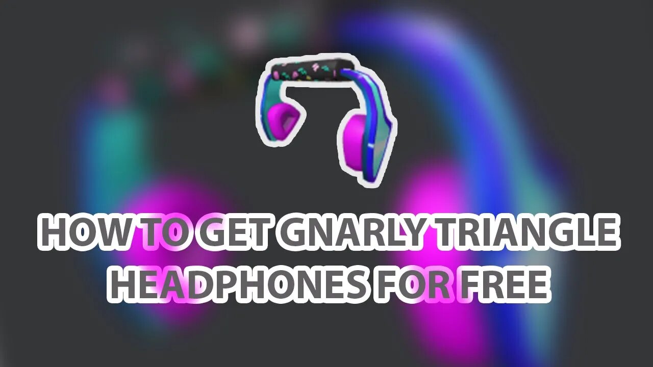 HOW TO GET THE GNARLY TRIANGLE HEADPHONES FOR FREE ON ROBLOX [ROBLOX TUTORIAL]