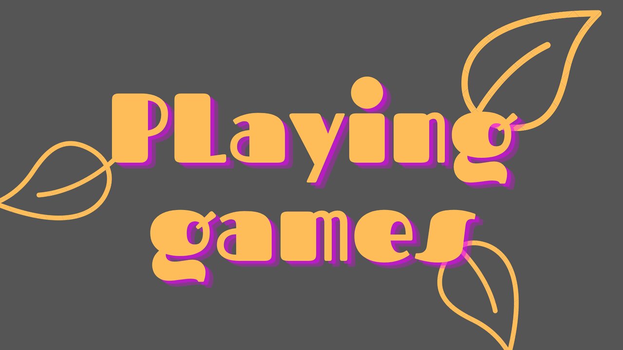 Playing Games With Friends!
