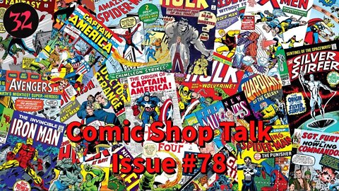 Comic Shop Talk Issue #78