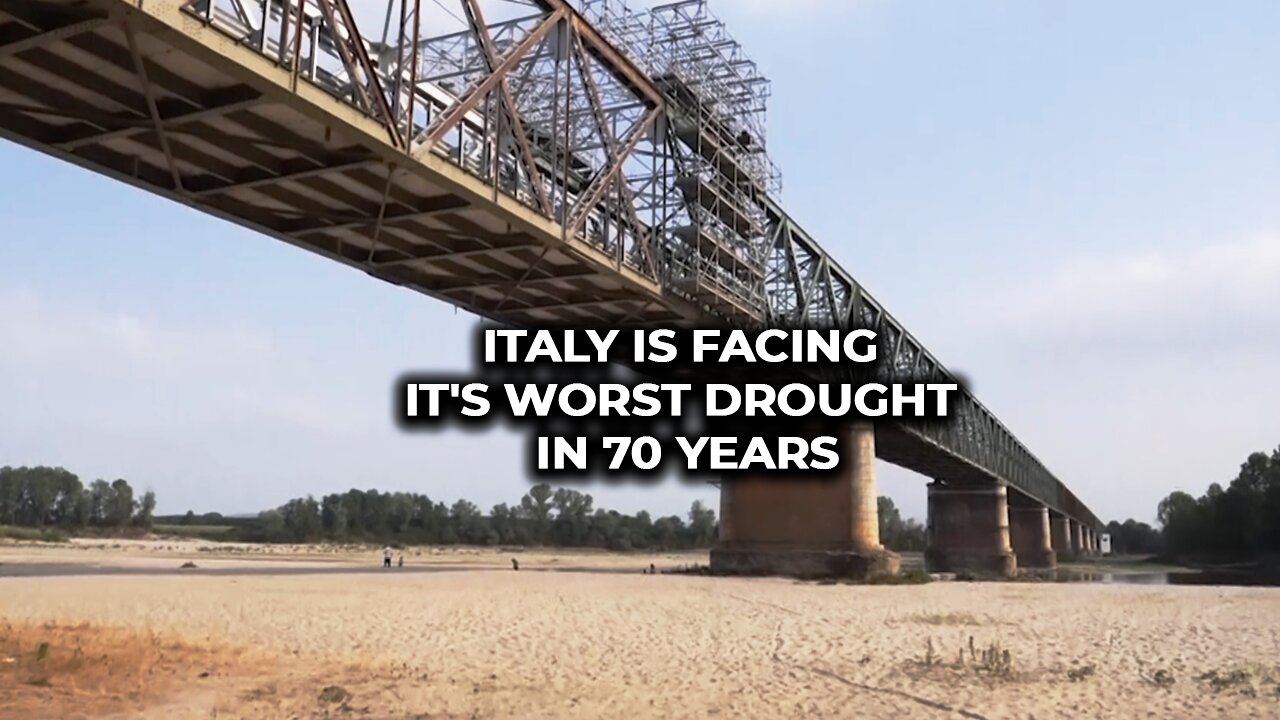 Italy is facing its worst drought in 70 years