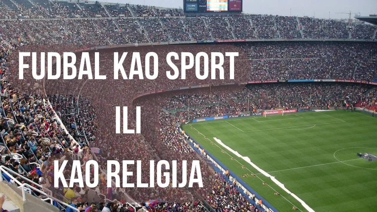 Fudbal kao sport i fudbal kao religija