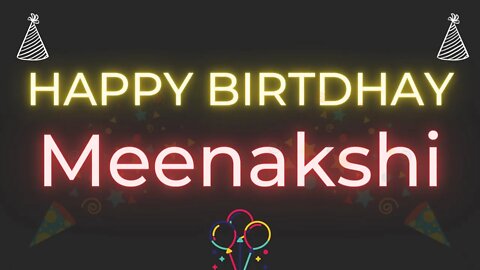 Happy Birthday to Meenakshi - Birthday Wish From Birthday Bash