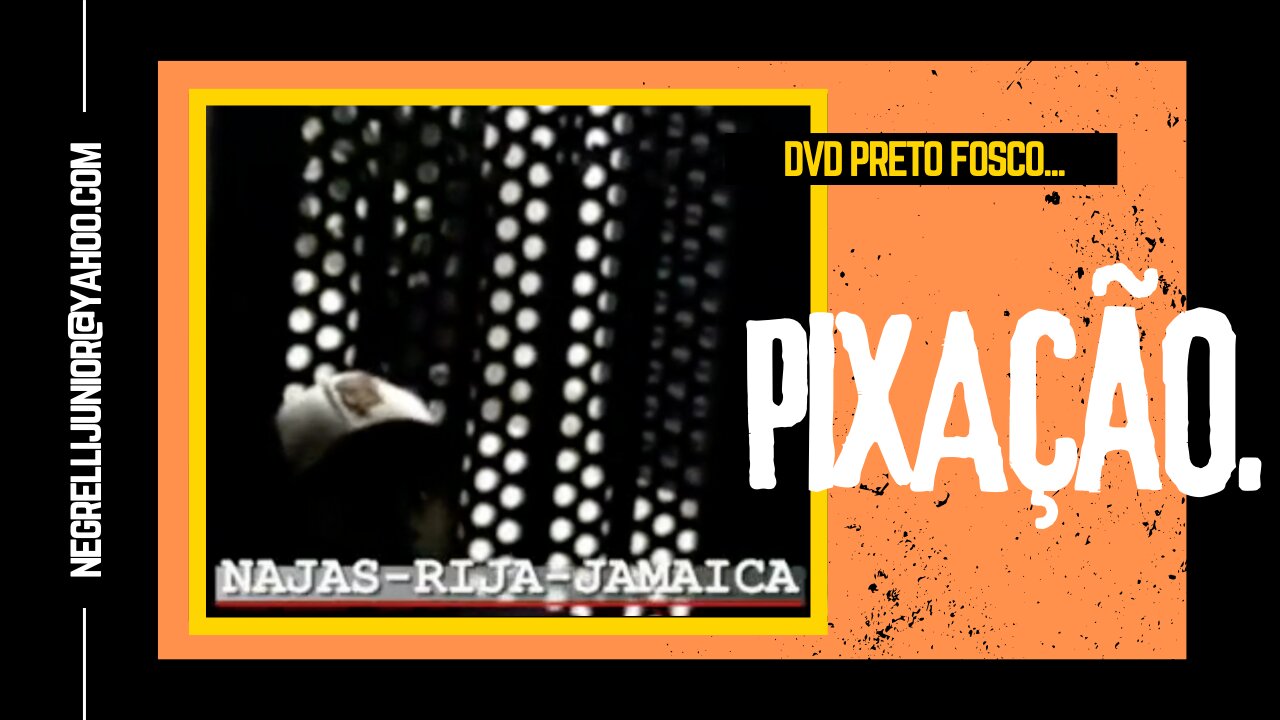 NAJAS RIJA JAMAICA Descendo na caderinha 2007 DVD Preto Fosco