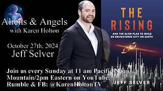 Aliens & Angels Live Podcast, October 27th, 2024 – Jeff Selver DIMENSIONS & PSYCHIC POWERS