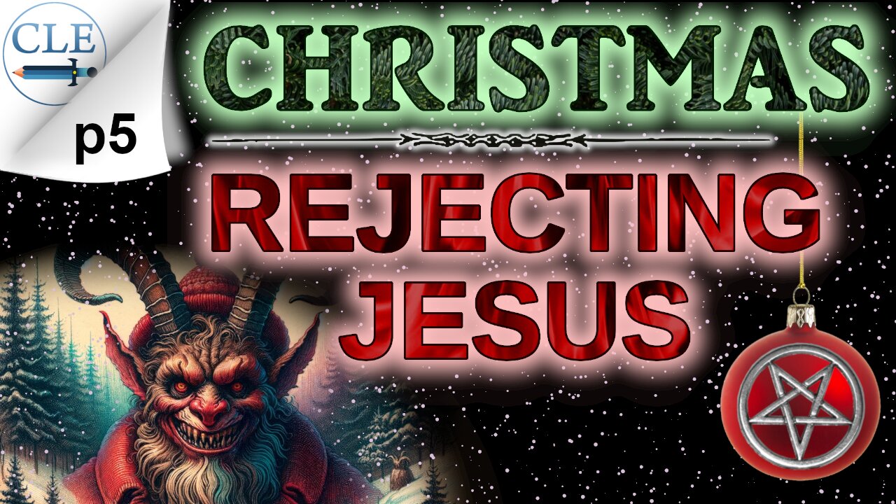 [p5] Christmas Tree Idolatry & Sun God Worship | 5-12-24