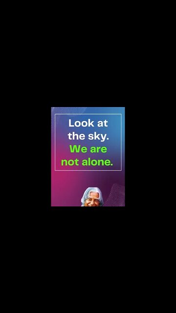 Look at the sky | we are not alon | #APJ Abdul Kalam #shorts #Quotes # viral #lifequotes #life #yt
