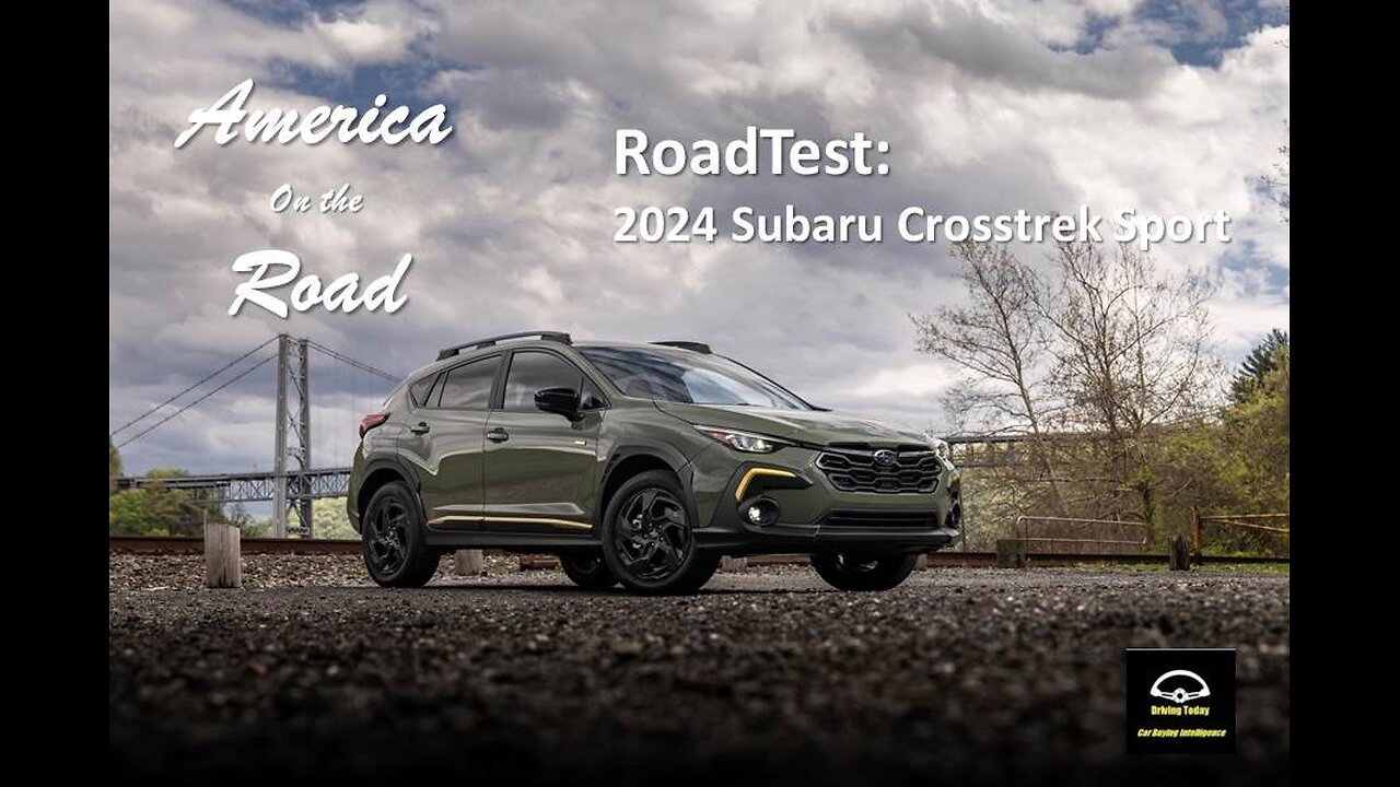 America on the Road - RoadTest: The 2024 Subaru Crosstrek Sport