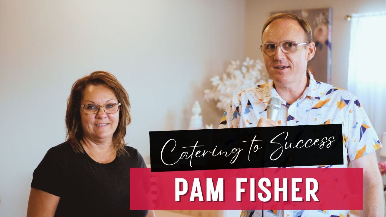 Catering to Success: Insights from Pam Fisher