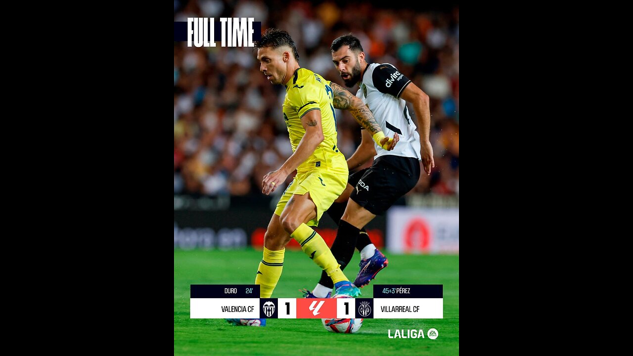 Highlight Valencia CF vs Villarreal CF 2024-9-1