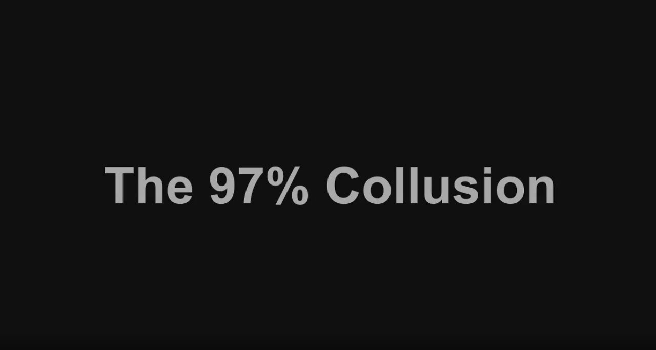 The 97% Collusion