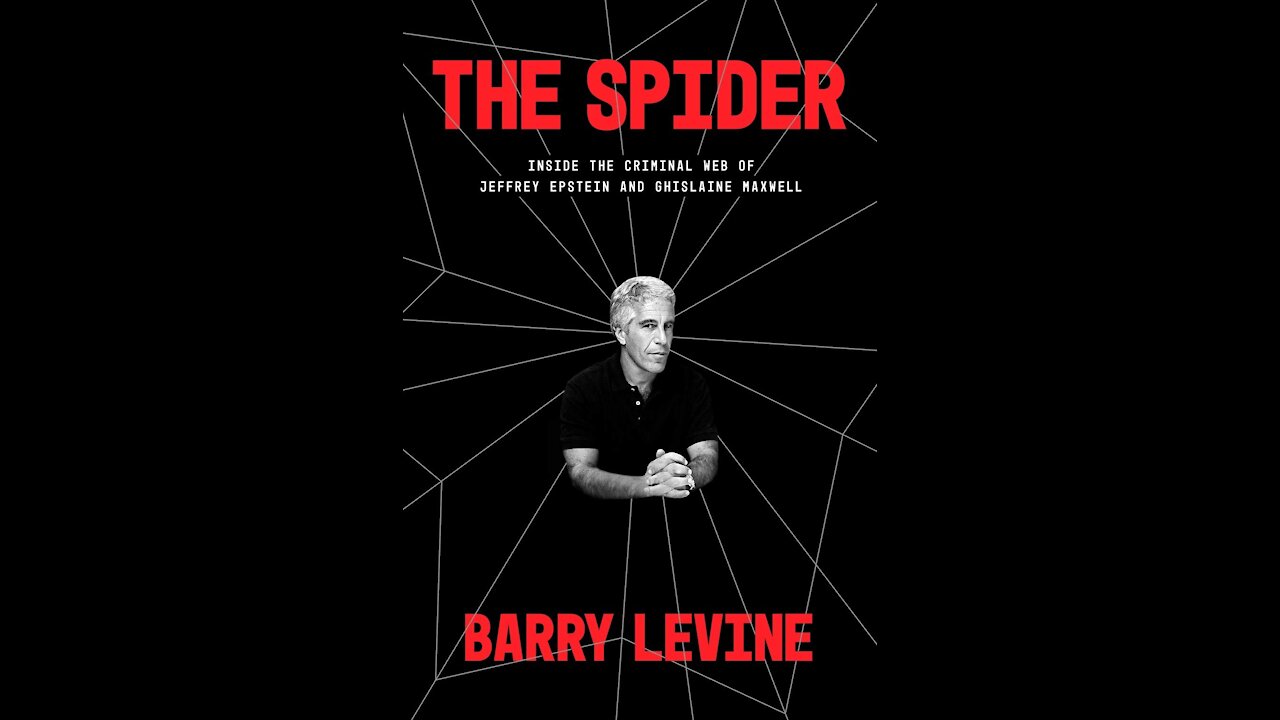 TPC #564: Barry Levine (The Spider: Jeffrey Epstein)