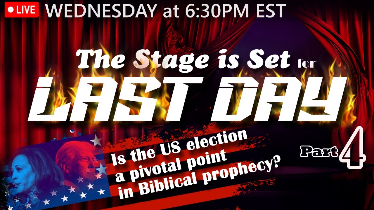 LIVE WEDNESDAY AT 6:30PM EST - The Stage is Set Part 4