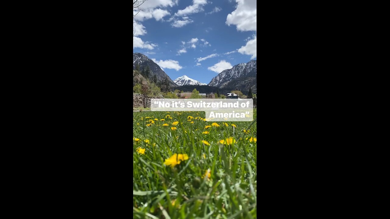 Ouray CO. When you want out of this world views, but don’t want to leave the US.