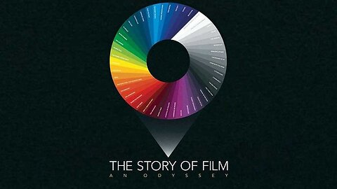 The Story of Film: An Odyssey