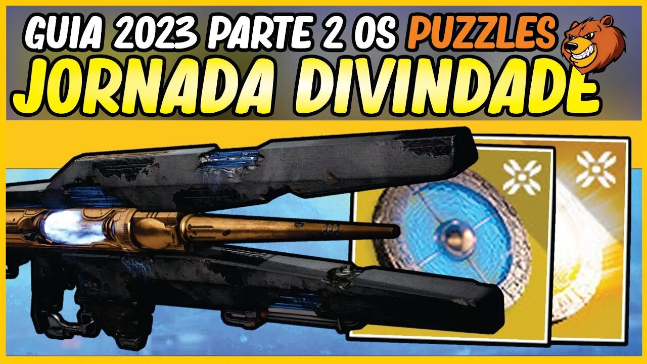 DESTINY 2 │ JORNADA DA EXÓTICA DIVINDADE GUIA EM 2023 OS PUZZLES PARTE 2