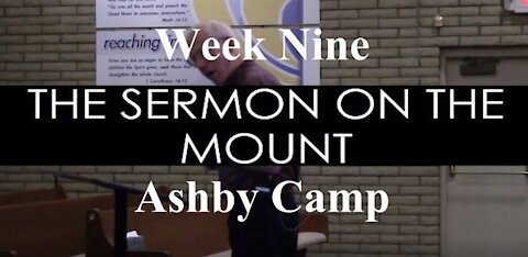 The Sermon on the Mount part 9