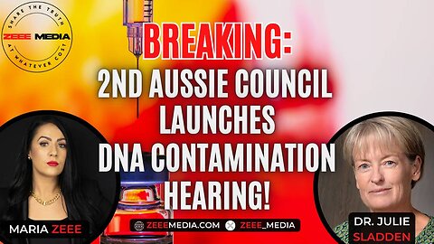 BREAKING: 2nd Aussie Council Launches DNA Contamination Hearing! - Dr. Julie Sladden