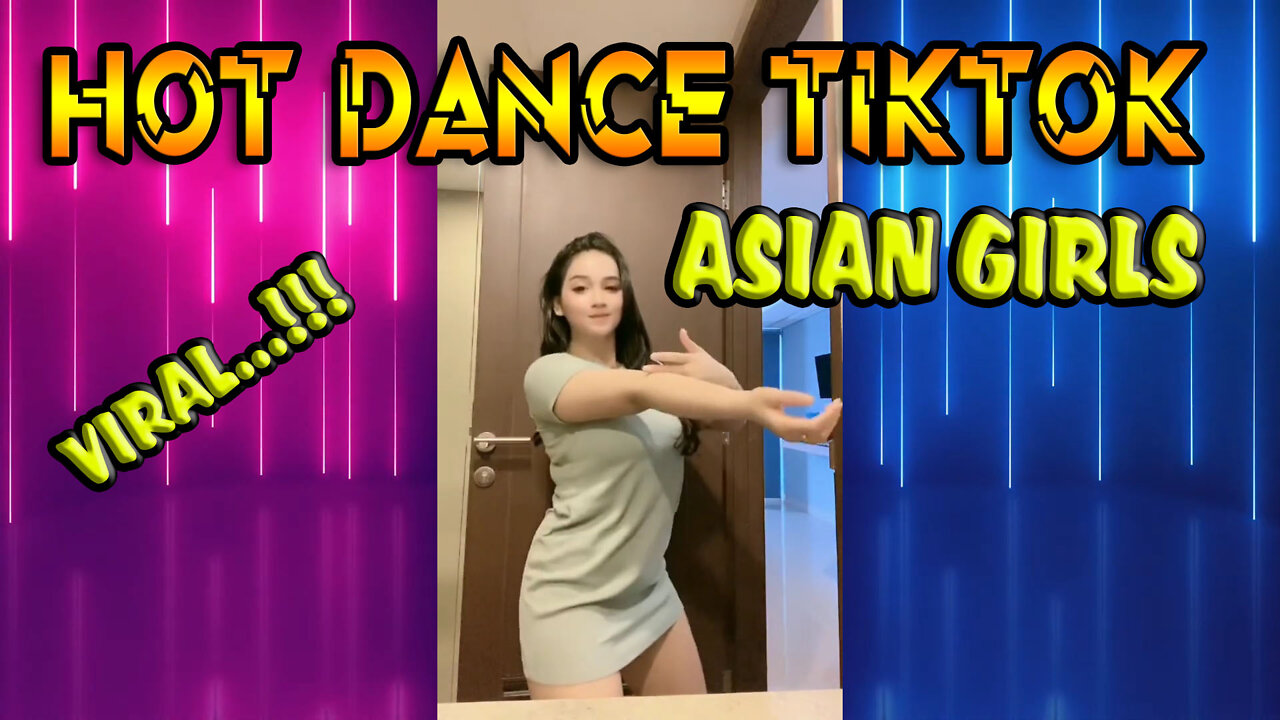 VIRAL..!!! Hot dance asian girls tiktok