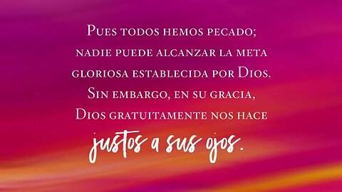 Justificados por su gracia. Romanos 3:21-26 #devocionaldiario #devocional #jesuscristo