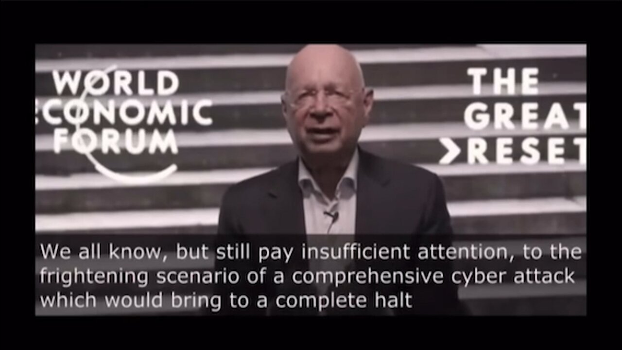 Klaus Schwab WEF Told Us Long Ago They Would Cyber Attack Us! ⛔SEE DESC⛔