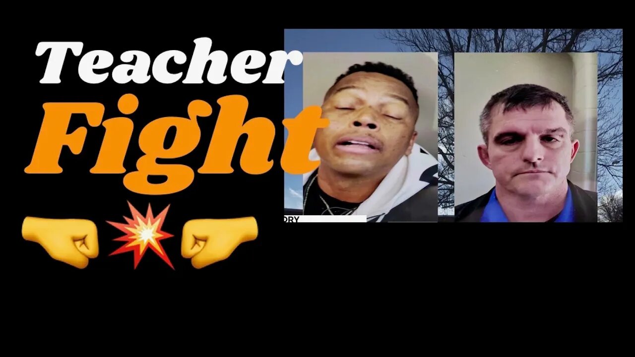 Teachers fight in a Tennessee High School!