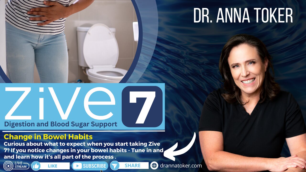 Change in Bowel Habits - Zive 7