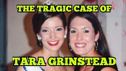 The Murder Of Tara Grinstead