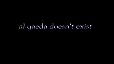 FLASHBACK - Al Qaeda Doesn't Exist (2009)