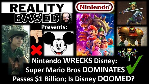 Nintendo WRECKS Disney, Super Mario Bros DOMINATES, Passes $1 Billion; Is Disney DOOMED?