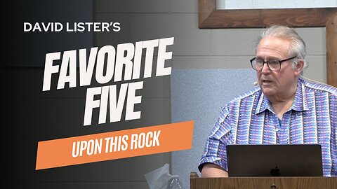 David Lister's Favorite Five Jacob Teachings - Upon This Rock