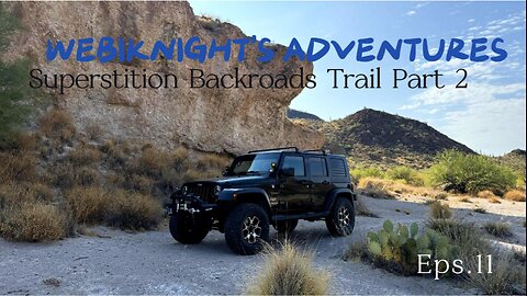 Superstition Backroads Trail - 2nd Half