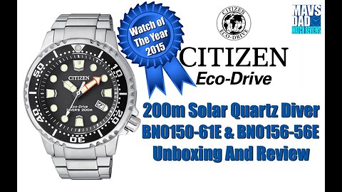 Watch Of The Year 2015! | Citizen 200m Quartz Diver BN0150-61E | BN0156-56E Unbox & Review