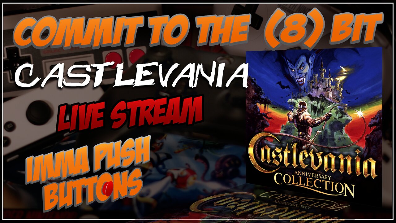 Beating Castlevania in 9 Hours! (Part 2)