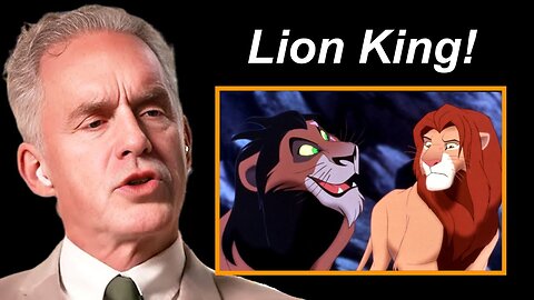 Jordan Peterson's Thoughts On The Lion King